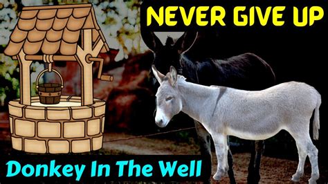 “The Donkey and the Well” - A Hilarious Fable about Greed and Ingenuity!