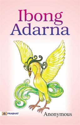  Ang Ibong Adarna:  A Tale of Courage, Betrayal, and Singing Birds That Can Cure Diseases?